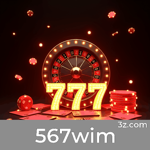 567wim: Experiência de Cassino Profissional e Autêntica